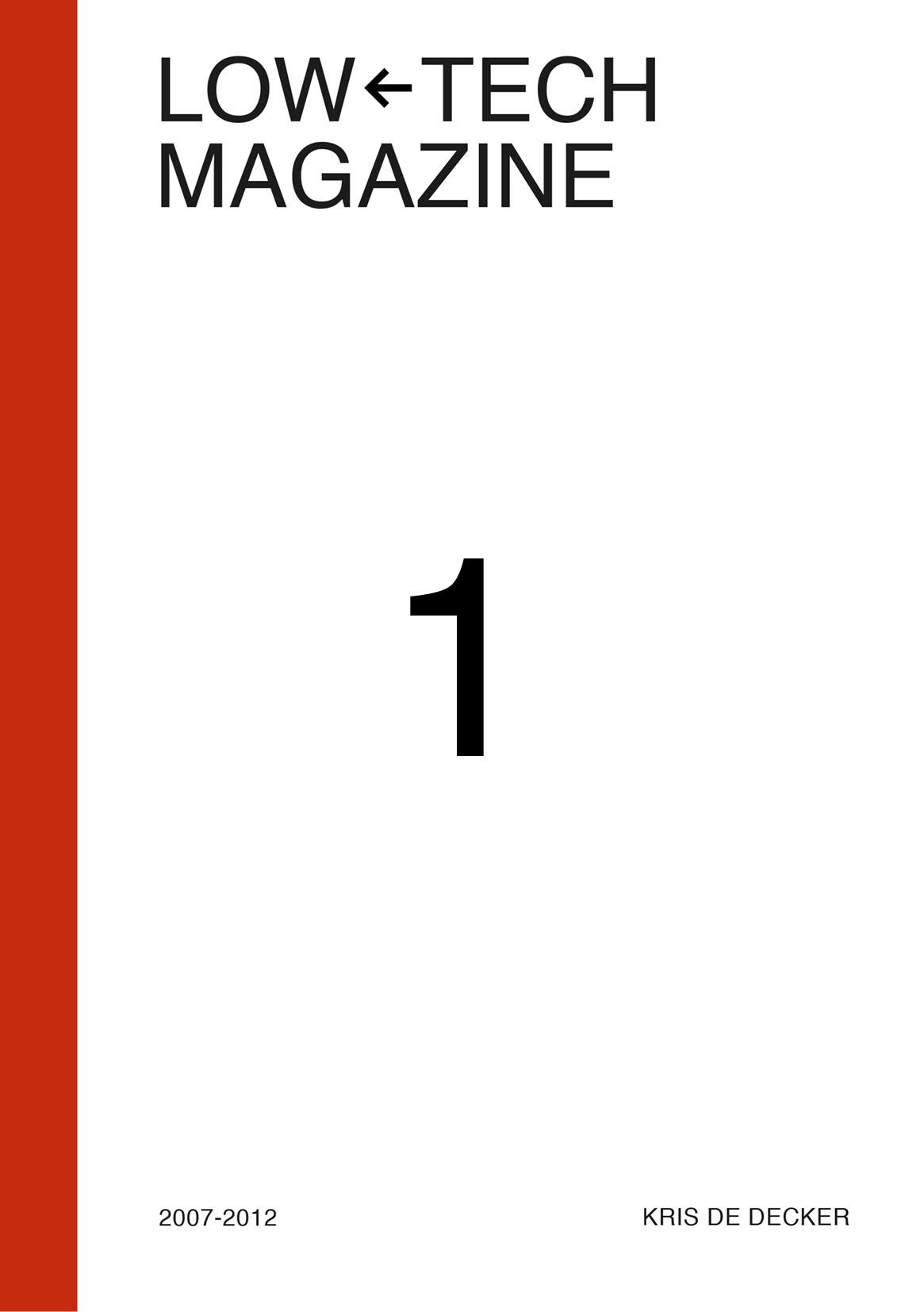 Low-tech Magazine - Volume I