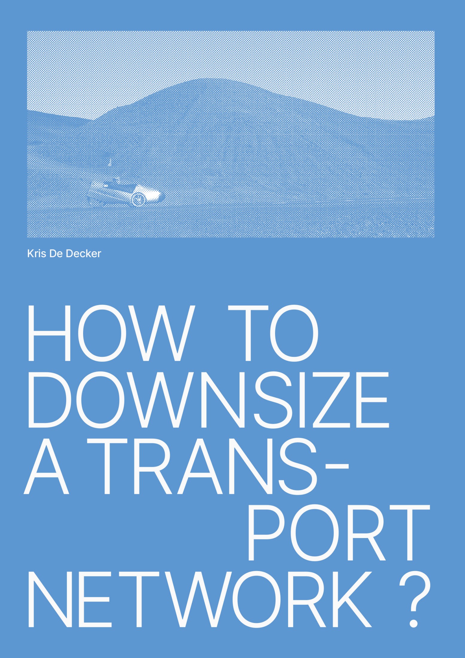 How to Downsize a Transport Network?