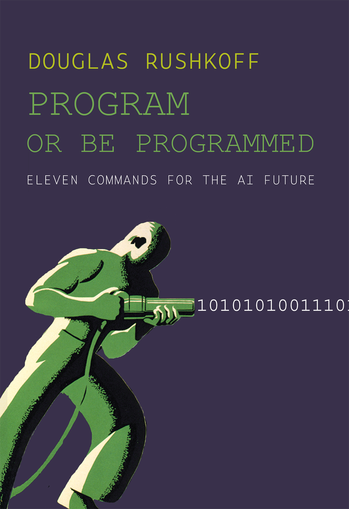 Program Or Be Programmed